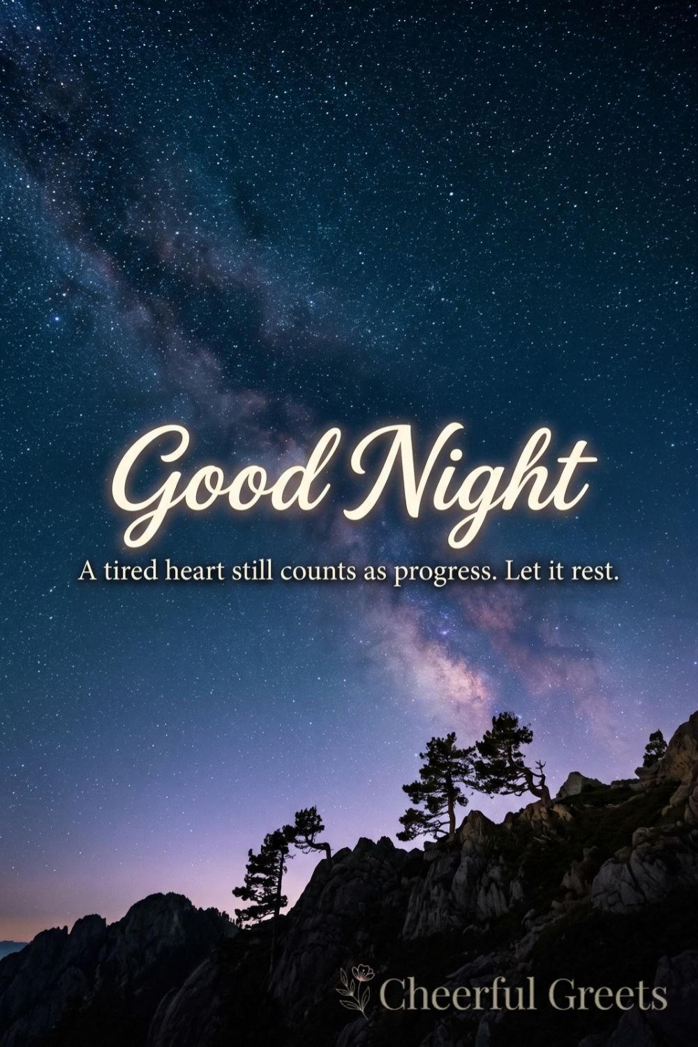 Inspirational good night quote over mountain silhouettes and the Milky Way